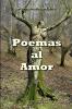 POEMAS AL AMOR