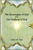 The Sovereignty of God and The Godhood of God