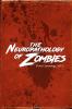 The Neuropathology of Zombies