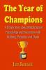 The Year of Champions