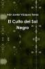 El Culto del Sol Negro