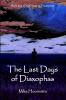 The Last Days of Diaxophas