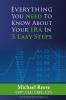 Everything You Need to Know About Your IRA in 5 Easy Steps