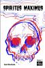 Spiritus Maximus Issue #1