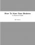 How To Start Your Business