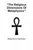 The Religious Dimensions Of Metaphysics