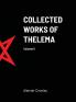 Collected Works of Thelema Volume II