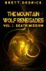 Mountain Wolf Renegades Vol. 2 Death Mission