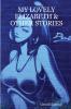 MY LOVELY ELIZABETH & OTHER STORIES