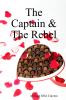 The Captain & The Rebel