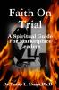 Faith On Trial - A Spiritual Guide for Marketplace Leaders