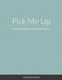Pick Me Up
