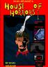 Ryan Melrose's House of Horrors I