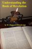 Understanding the Book of Revelation