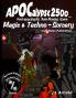 APOCalypse 2500 Magic & Techno-Sorcery
