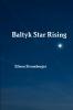 Baltyk Star Rising