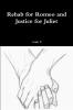 Rehab for Romeo and Justice for Juliet