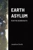 EARTH ASYLUM