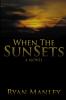 When the Sun Sets
