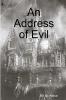 An Address of Evil