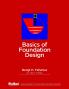Basics of Foundation Design