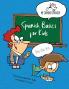 Spanish Basics for Kids Book 1