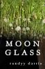 Moon Glass