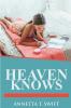 Heaven Knows
