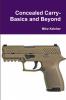 Concealed Carry-Basics and Beyond