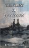 The Crest of Obsession