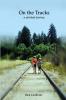 On the Tracks
