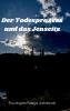 Der Todesprozess und das Jenseits (Hardcover)