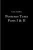 Posterus Terra Parts I & II