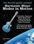 Harmonic Minor Modes In Motion (The Nocelli Guitar Method)