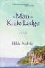 The Man on Knife Ledge