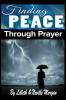 Finding Peace Through Prayer