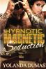 Hypnotic Magnetic Seduction