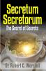 Secretum Secretorum - The Secret of Secrets