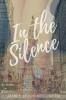 In the Silence