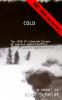 COLD THE 1918-19 SIBERIAN ESCAPE OF CAPTAIN EWALD LOEFFLER