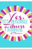 Yes It's Possible Fitness Journal & Planner