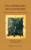 Una literatura sin cualidades