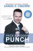 Pack A Bigger Punch 7 Steps to Uncover Your Real Message