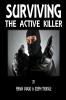 Surviving the Active Killer