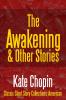 The Awakening & Other Stories