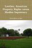 Lawfare American Property Rights versus Muslim Supremacy