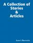 A Collection of Stories & Articles