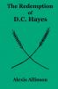 The Redemption of D.C. Hayes