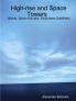 High-rise and Space Towers  (Masts Space Elevator Motionless Satellites)My Paperback Book