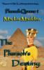 The Pharaoh's Destiny (Pharaoh Queens 1)